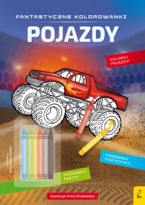 Praca zbiorowa Fantastyczne kolorowanki z kredkami. Pojazdy