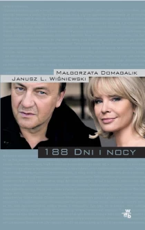 Małgorzata Domagalik  Janusz L. Wiśniewski 188 dni i nocy - ebook