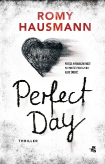 Romy Hausmann Perfect Day