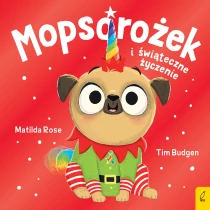 Sklepik z magicznymi zwierzętami. Mopsorożek i świąteczne życzenie