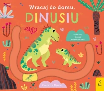 Praca zbiorowa Wracaj do domu, dinusiu