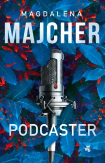 Magdalena Majcher Podcaster