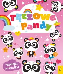 Ewelina Protasewicz Tęczowe zwierzaki. Tęczowe pandy