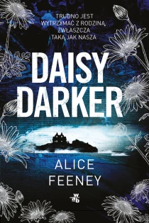 Alice Feeney Daisy Darker