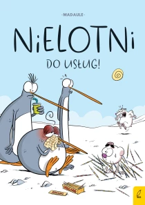Bruno Madaule Nielotni. Do usług! Tom 1