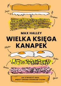Max Halley Wielka księga kanapek