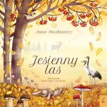 Anna Paszkiewicz Jesienny las