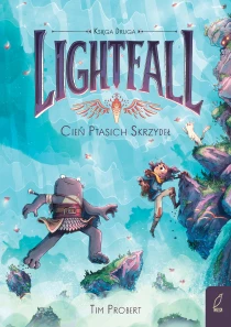 Tim Probert Lightfall. Cień ptasich skrzydeł. Tom 2