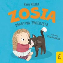 Kasia Keller Zosia odkrywa zwierzęta