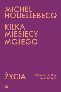 Kilka miesięcy mojego życia. Październik 2022 - marzec 2023