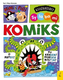 Robert Trojanowski Książkożercy. Sylabami. Komiks. Mimi i Pigi. Misja Atlantyda. Tom 1