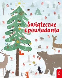 Praca zbiorowa Świąteczne opowiadania