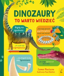 James Maclaine To warto wiedzieć. Dinozaury