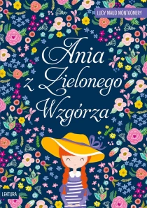 Lucy Maud Montgomery Ania z Zielonego Wzgórza - ebook