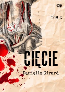Annabelle Schwartzman. Cięcie. Tom 2 - ebook