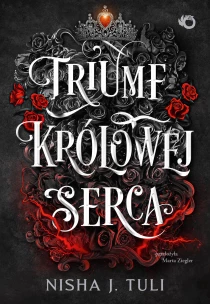 Artefakty Uranosa. Triumf królowej Serca. Tom 4 - ebook