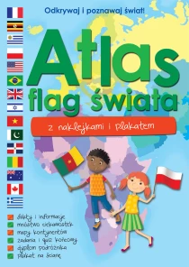 Praca zbiorowa Atlas flag świata z naklejkami i plakatem