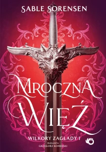 Sable Sorensen Mroczna więź. Wilkory zagłady. Tom 1