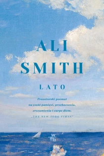 Ali Smith Pory roku. Lato. Tom 4