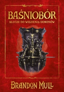 Brandon Mull Baśniobór. Klucze do więzienia demonów. Tom 5 - ebook