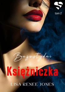 Bezwstydni. Księżniczka. Tom 2 - ebook