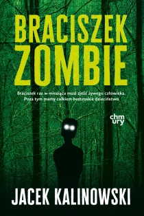 Braciszek Zombie - ebook