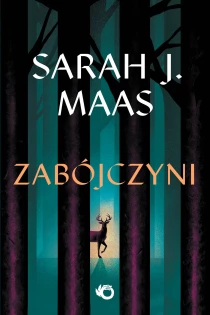 Sarah J. Maas Szklany tron. Zabójczyni
