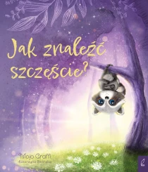 Mojo Graffi Jak znaleźć szczęście?