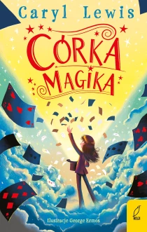 Caryl Lewis Córka magika - ebook