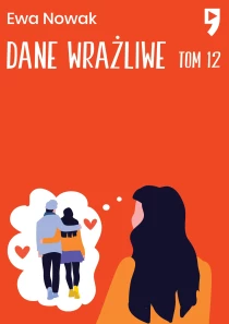 Dane wrażliwe. Tom 12 - ebook
