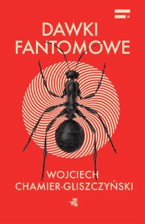 Wojciech Chamier-Gliszczyński Dawki fantomowe - ebook