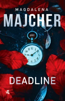 Magdalena Majcher Deadline - ebook