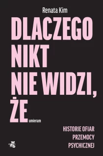 Dlaczego nikt nie widzi, że umieram - ebook