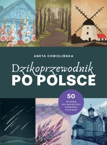 Dzikoprzewodnik po Polsce - ebook