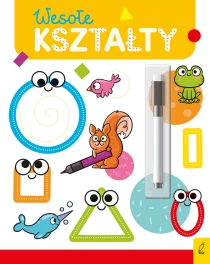 Ewelina Protasewicz Wesoła nauka. Wesołe kształty. Flamaster suchościeralny