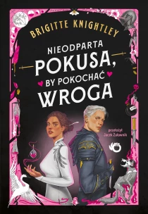 Brigitte Knightley Nieodparta pokusa, by pokochać wroga