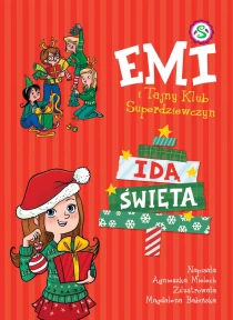 Emi i Tajny Klub Superdziewczyn. Idą święta - ebook