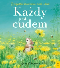 Agata Komosa-Styczeń Jane Chapman Każdy jest cudem