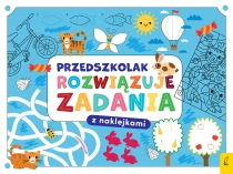 Praca zbiorowa Przedszkolak rozwiązuje zadania. Zeszyt niebieski