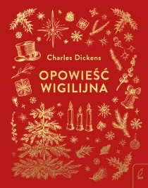 Charles Dickens Opowieść wigilijna