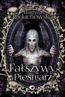 Martyna Raduchowska Fałszywy pieśniarz - ebook