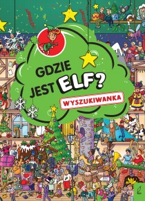 Mara Alperin Wyszukiwanka. Gdzie jest elf?