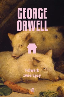 George Orwell Folwark zwierzęcy - ebook