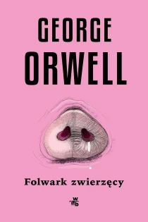 George Orwell Folwark zwierzęcy - ebook