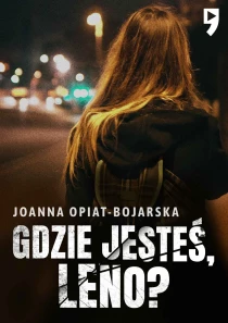 Gdzie jesteś, Leno? - ebook