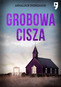 Grobowa cisza. Komisarz Erlendur Sveinsson. Tom 4 - ebook