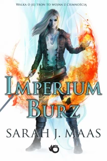 Sarah J. Maas Imperium burz. Szklany tron. Tom 5 - ebook