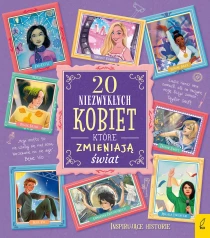 Inspirujące Historie. 20 niezwykłych kobiet, które zmieniają świat - ebook