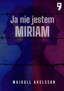 Ja nie jestem Miriam - ebook