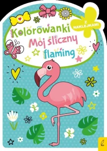 Praca zbiorowa Kolorowanka z wykrojnikiem. Mój śliczny flaming